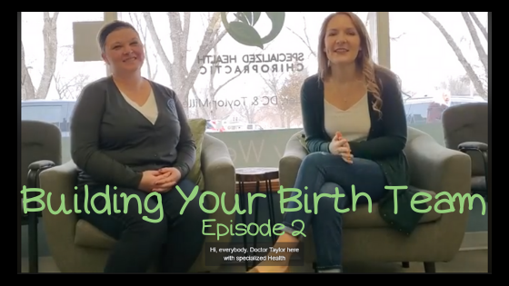 Building Your Birth Team, Episode 2